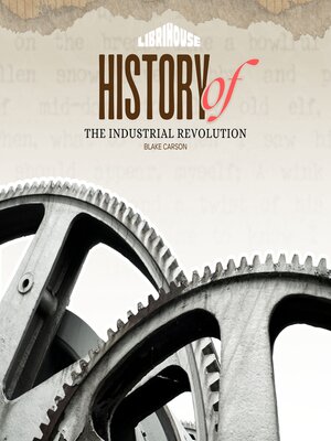 cover image of History of the Industrial Revolution